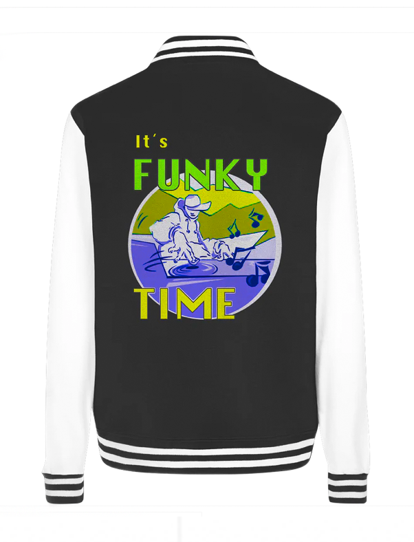 It`s funky time - College Jacket