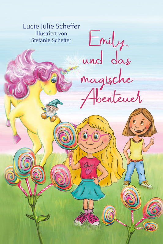 Emily und das magische Abenteuer (Hardcover)