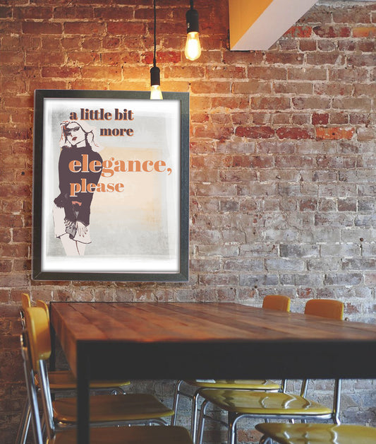 A little bit more elegance please - Poster 3:4