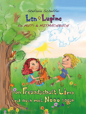 Mut- und Mitmachbuch - Von Freundschaft, Limo und auch mal NÖÖÖ sagen (Softcover)